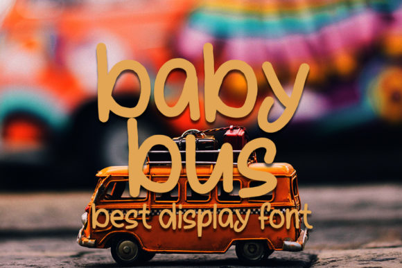 Baby Bus: A Script Handwritten Font for Warm, Timeless Design