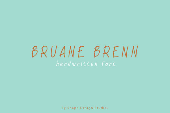 Bruane Brenn: A Sweet Script Handwritten Font for Digital Branding