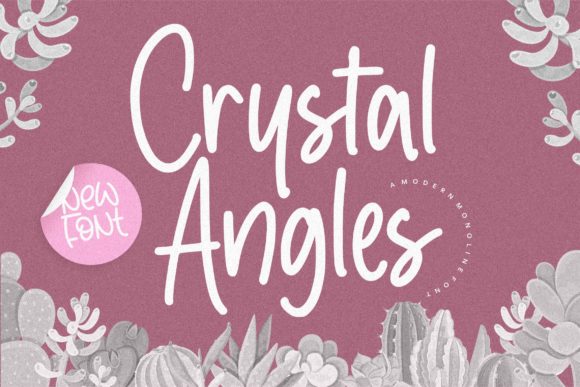 Crystal Angles: A Sweet & Relaxed Script Handwritten Font for Digital Branding