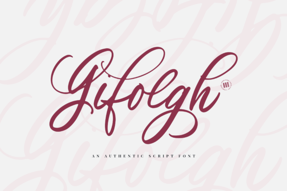 Gifolgh: A Delicate Script Handwritten Font for Editorial Elegance