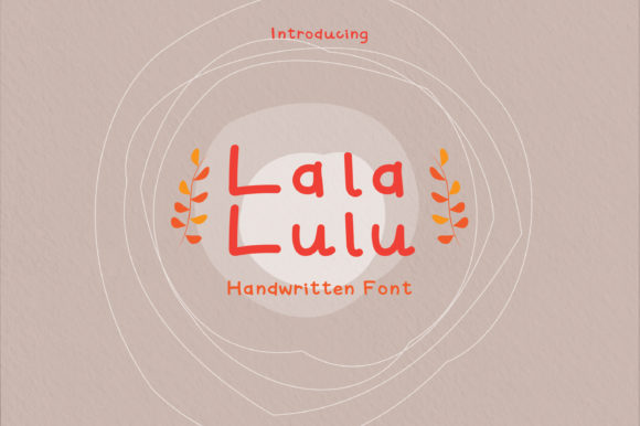 Lala Lulu: A Sweet and Neat Script Handwritten Font for Editorial Warmth